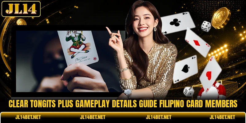 Clear tongits plus gameplay details guide Filipino card members Clear tongits plus gameplay details guide Filipino card members