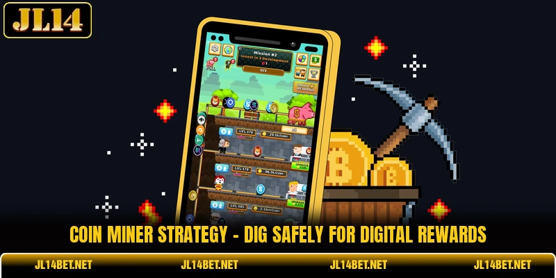 Coin Miner Strategy - Dig Safely For Digital Rewards